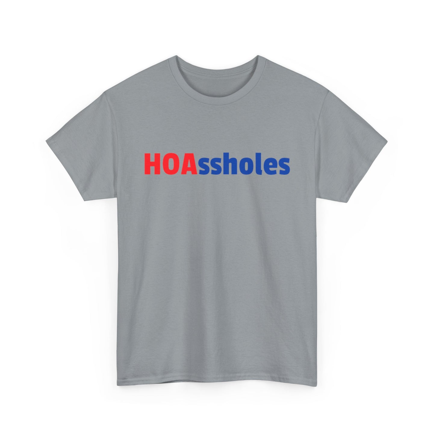 HOAssholes Tee