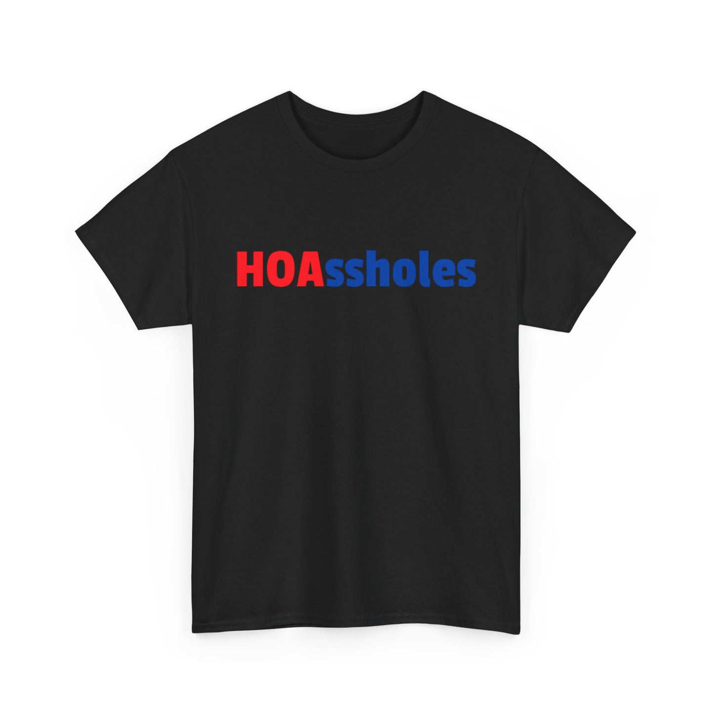 HOAssholes Tee