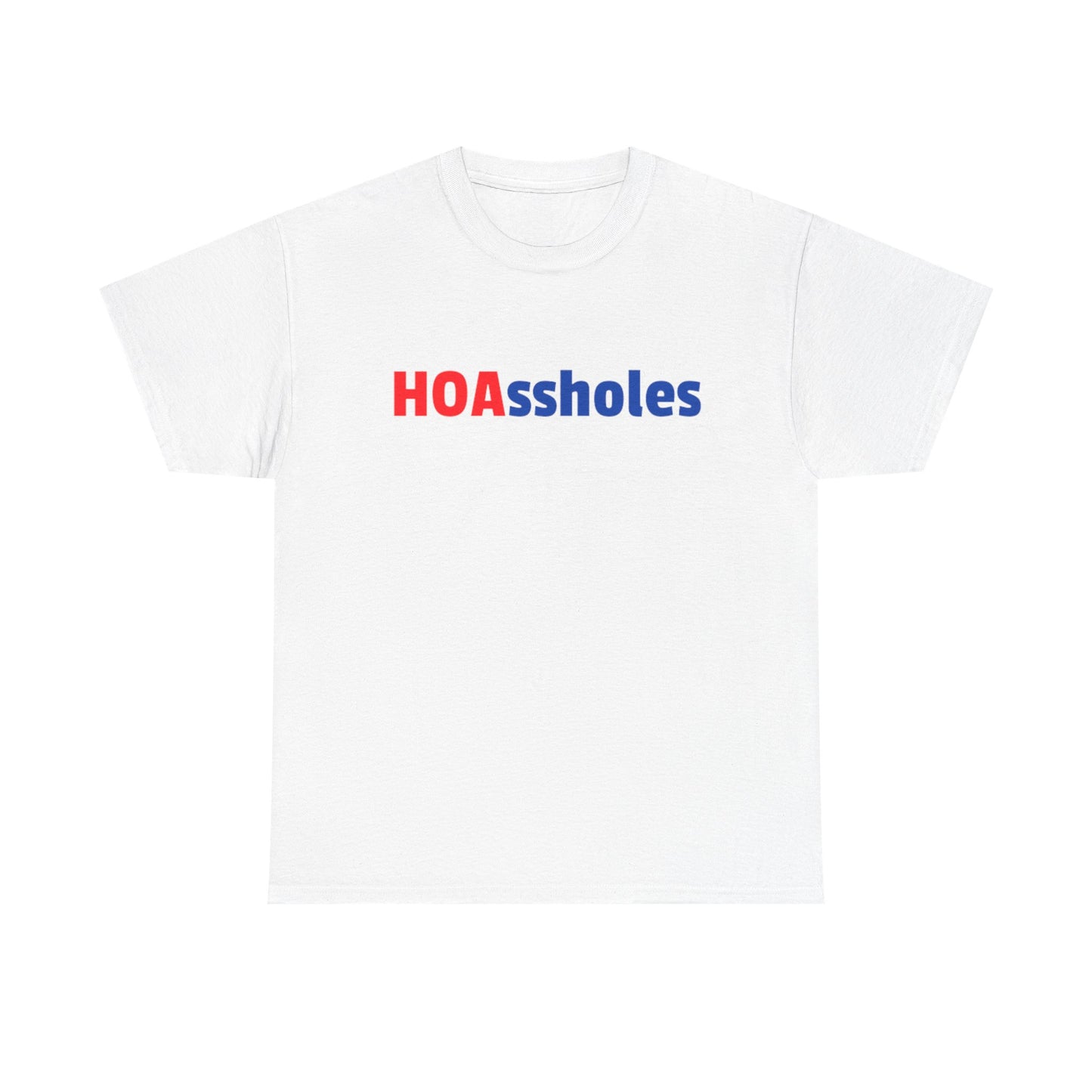 HOAssholes Tee