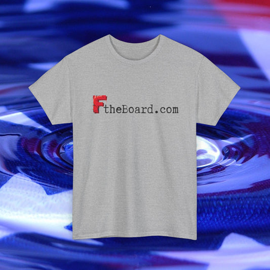 FtheBoard 100% Cotton Tee