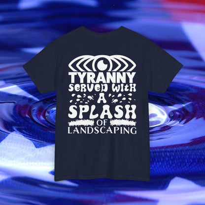 Tyranny Served with a Splash of Lawncare - White Version